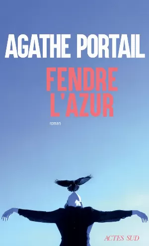 Agathe Portail – Fendre l'azur